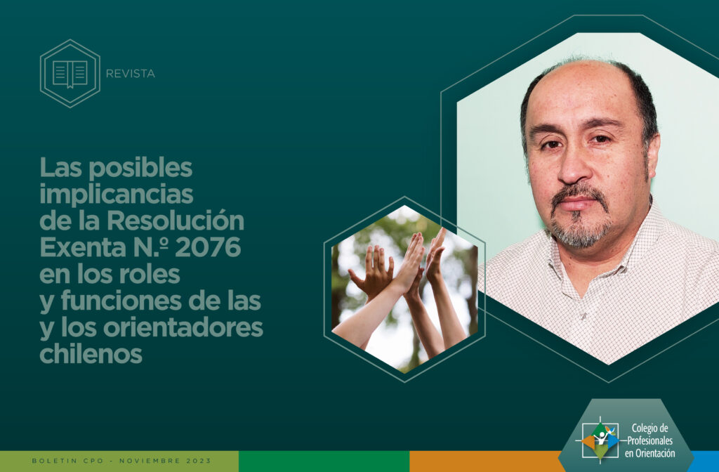 Portada: Las posibles implicancias de la Resolución Exenta N. 2076 en los roles y funciones de las y los orientadores chilenos