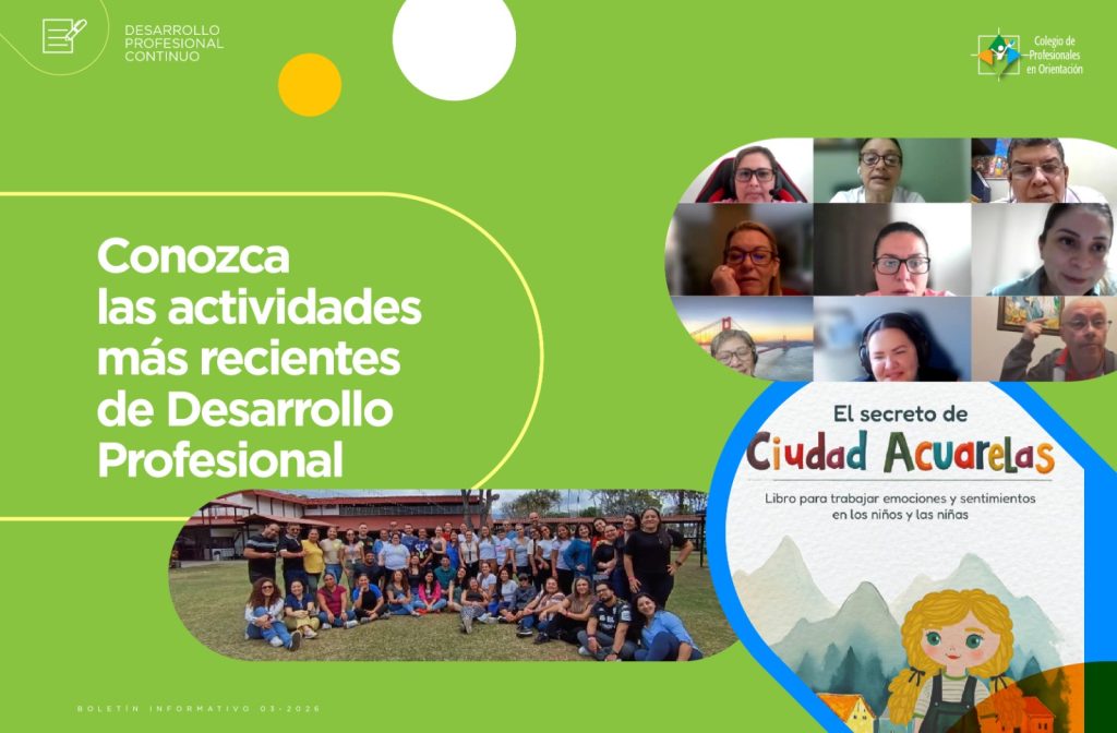 Conozca las actividades más recientes de Desarrollo Profesional 